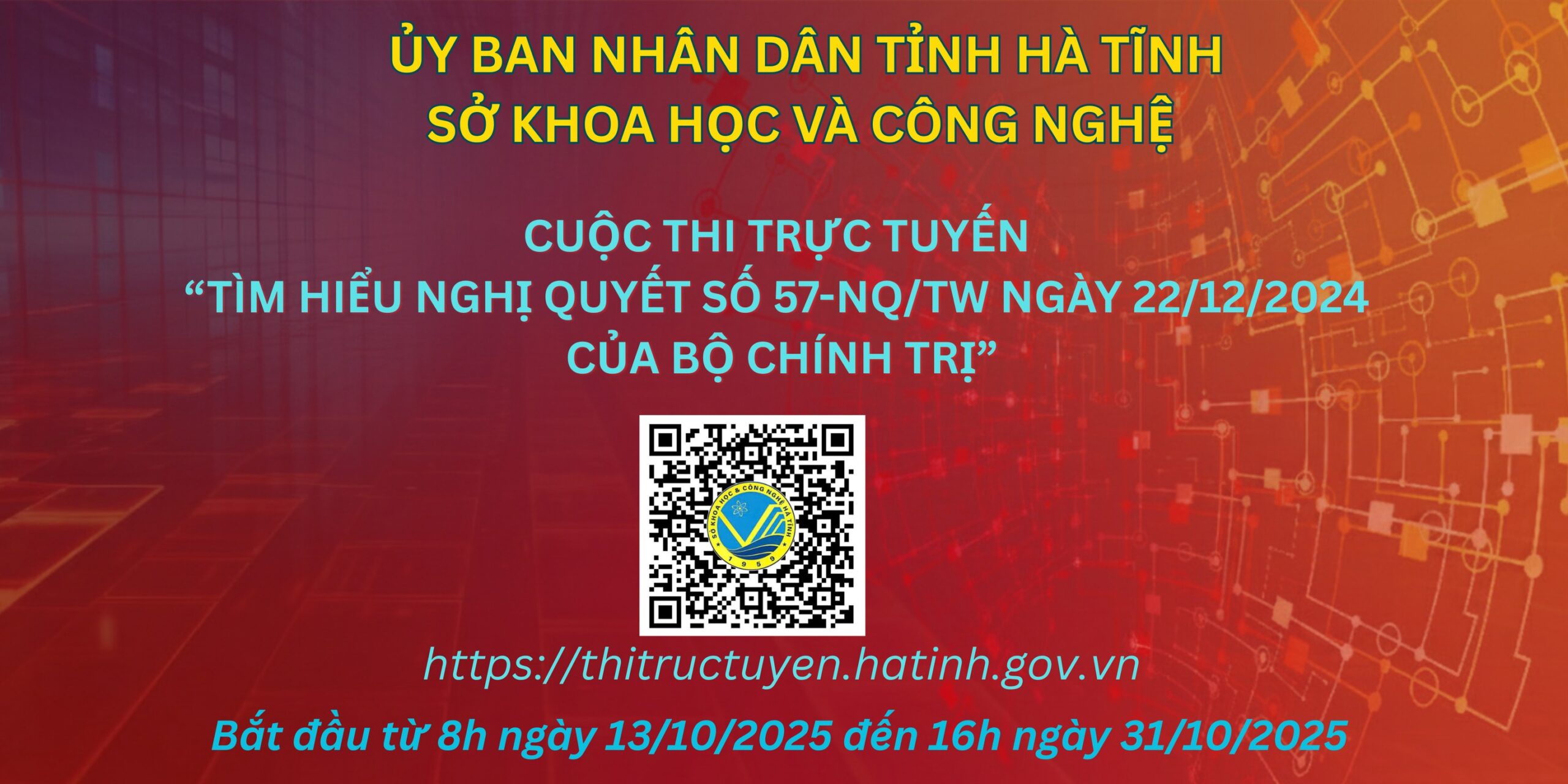 Thể lệ Cuộc thi trực tuyến “Tìm hiểu Nghị quyết số 57-NQ/TW của Bộ Chính trị"