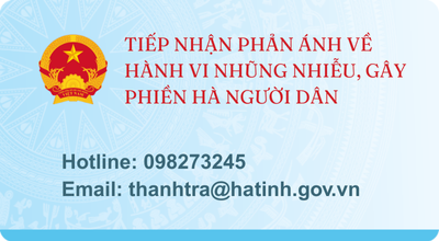 TIẾP NHẬN PHẢN ÁNH VỀ HÀNH VI NHŨNG NHIỄU, GÂY PHIỀN HÀ NGƯỜI DÂN