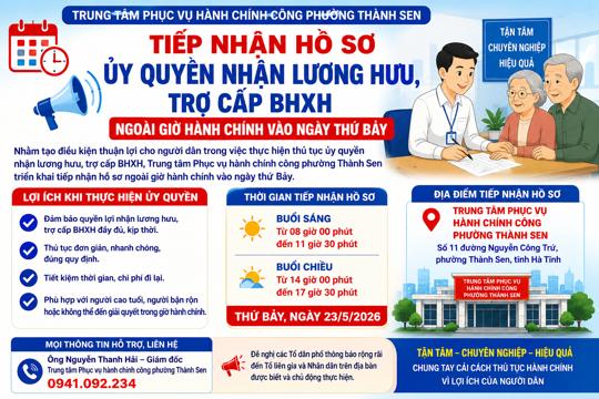 Trung tâm Phục vụ hành chính công phường Thành Sen tiếp nhận hồ sơ ủy quyền nhận lương hưu, trợ cấp BHXH ngoài giờ hành chính