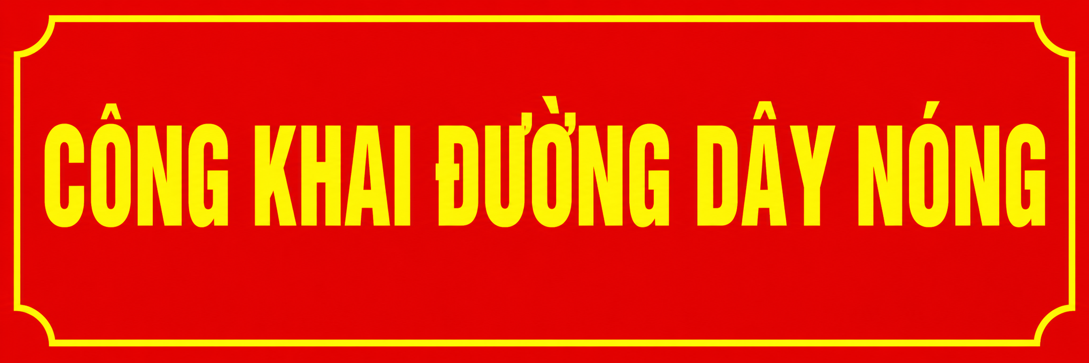 Niêm yết đường dây nóng tiếp nhận phản ánh, kiến nghị trong giải quyết thủ tục hành chính